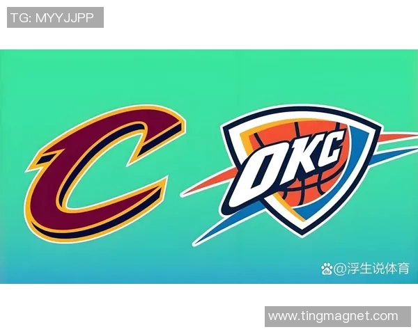 2018年骑士与雷霆精彩对决回顾及赛季表现分析